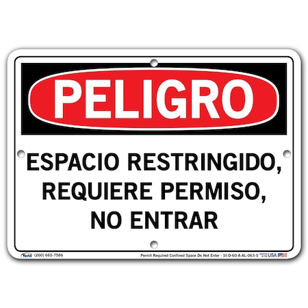 Vestil Aluminum Sign, 7-1/2" Height, 10-1/2" Width, Aluminum, Rectangle, Spanish SI-D-60-A-AL-063-S
